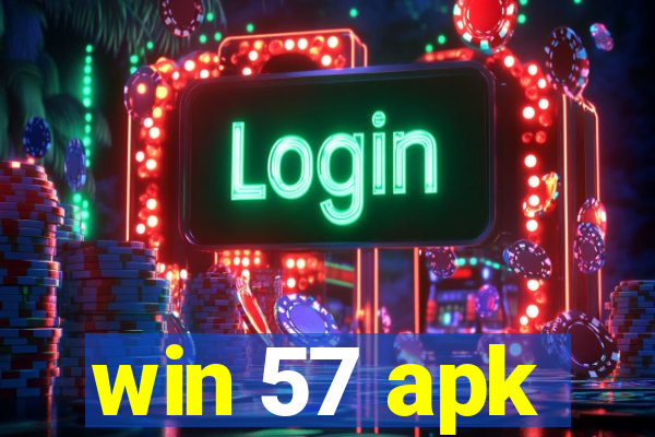 win 57 apk